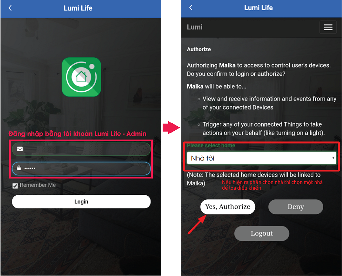 Bước 2: Đăng nhập bằng tài khoản Lumi Life - Admin -> Sau đó chọn "Yes, Authorize"