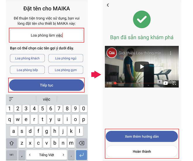 Bước 5: Đặt tên cho loa và xác nhận hoàn thành cấu hình.
